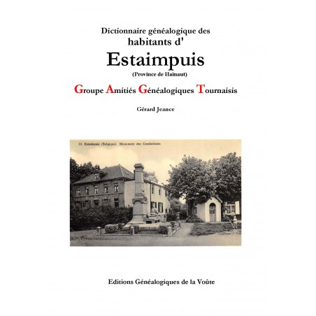 Dictionnaire généalogique des habitants d'Estaimpuis