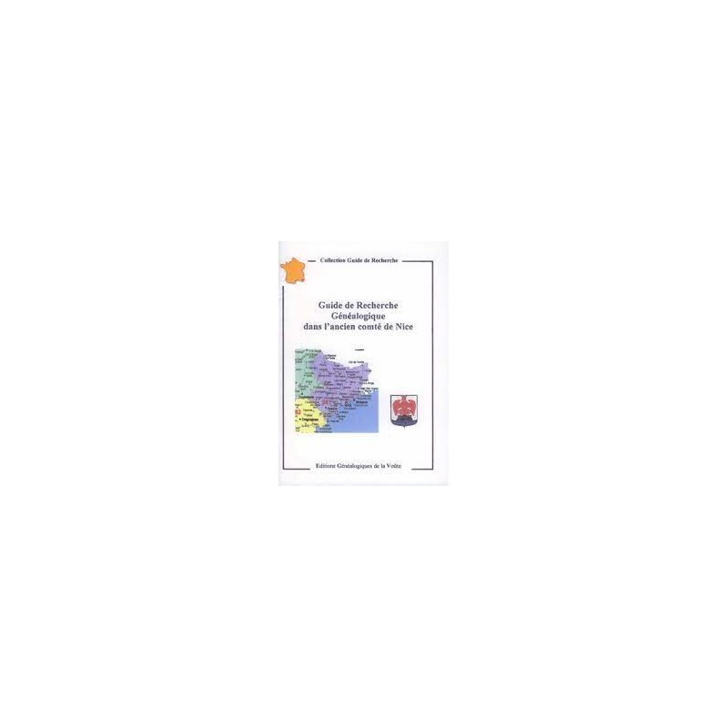 Guide de Recherche Généalogique dans l'ancien Comté de Nice