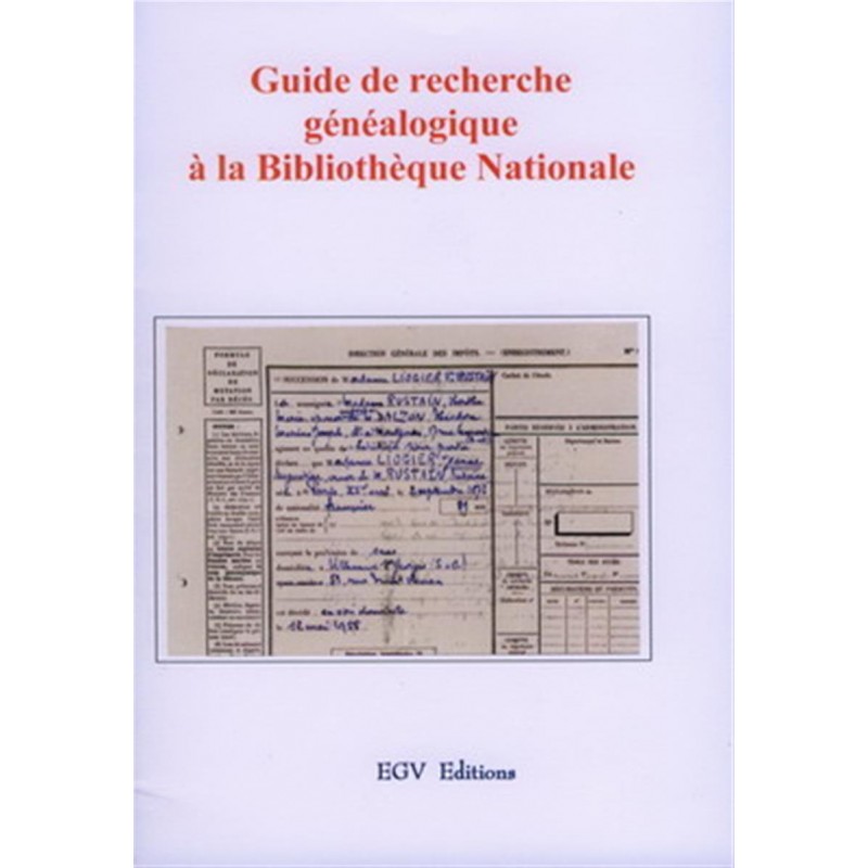 Guide de recherche généalogique à la Bibliothèque Nationale