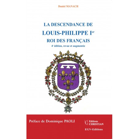 La descendance de louis-Philippe Ier, roi des français