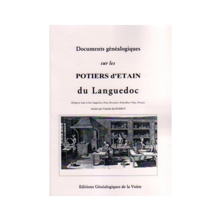 Documents généalogiques sur les potiers d'Etain du Languedoc