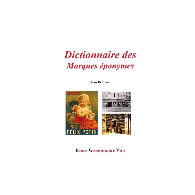 Dictionnaire des marques éponymes