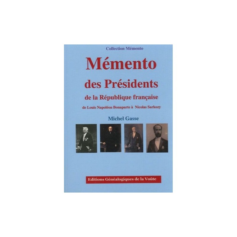 Mémento des présidents de la république française