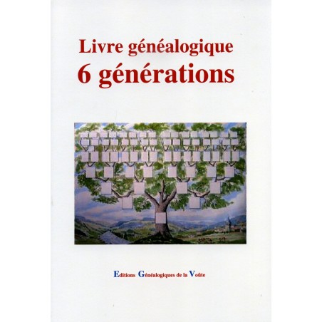 Livre généalogique 6 générations