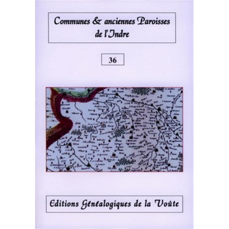 Noms des communes et anciennes paroisses de France : l'Indre