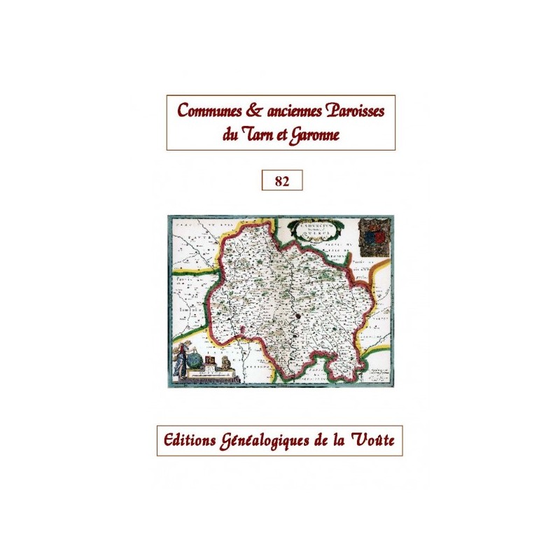Noms des communes et anciennes paroisses de France : le Tarn et Garonne