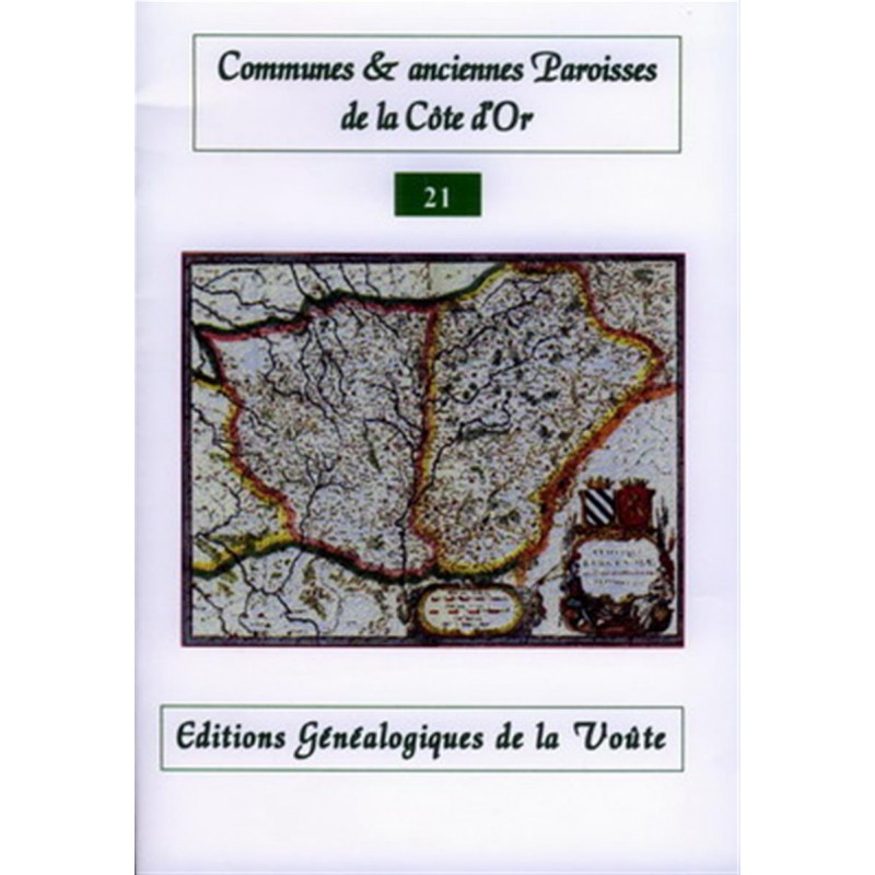 Noms des communes et anciennes paroisses de France : La Côte d'Or