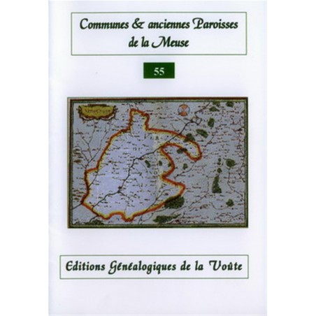 Noms des communes et anciennes paroisses de France : La Meuse