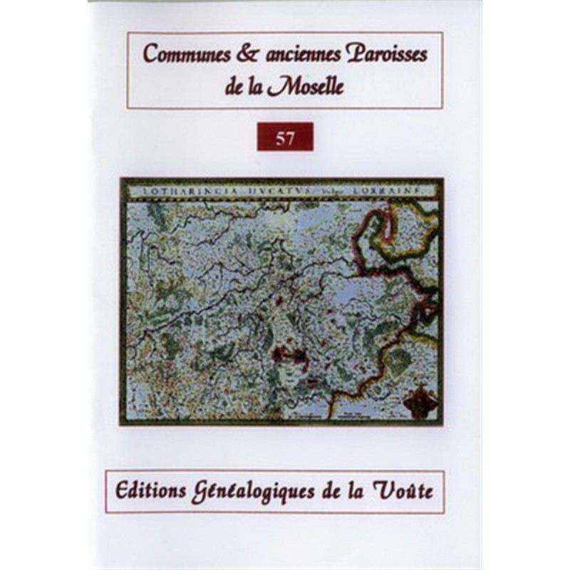 Noms des communes et anciennes paroisses de France : La Moselle