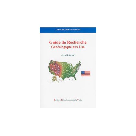 Guide de recherche généalogique aux USA