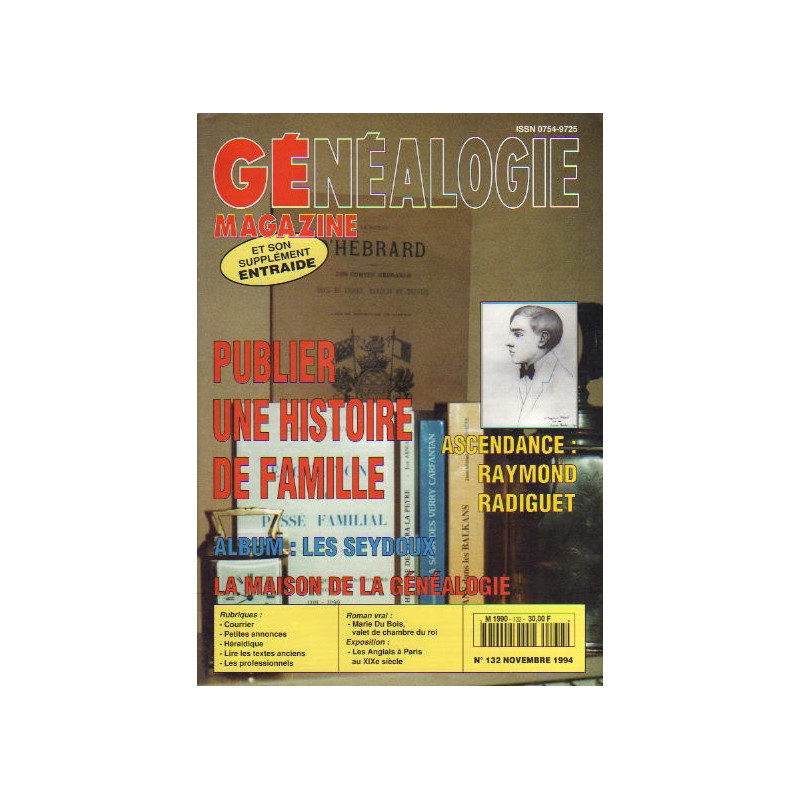 Généalogie Magazine n° 132 - novembre 1994