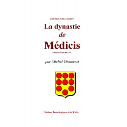 La dynastie de Médicis