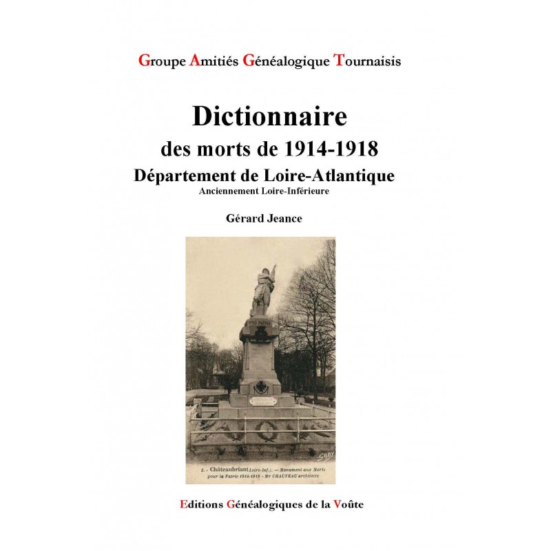 Dictionnaire des morts de 1914-1918 - Département de Loire-Atlantique