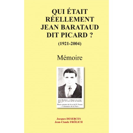 Qui était réellement Jean Barataud dit Picard ?