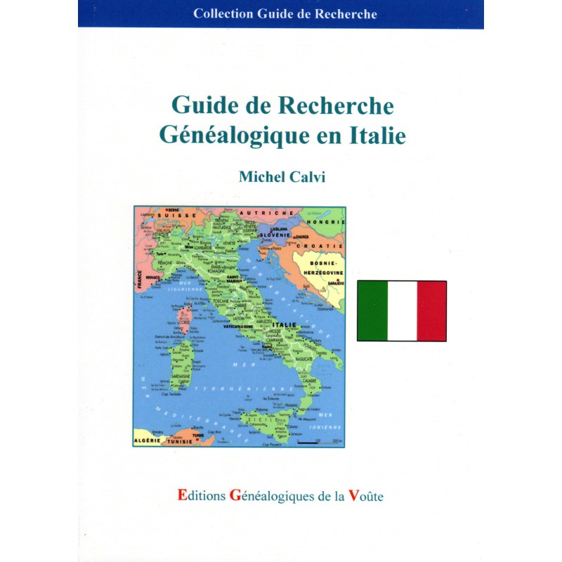 Guide de Recherche Généalogique en Italie