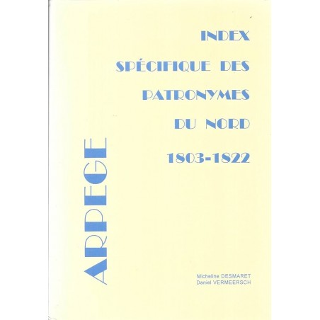 Index spécifique des patronymes du Nord 1803-1822