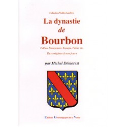 La dynastie de Bourbon
