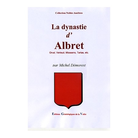 La dynastie d'Albret