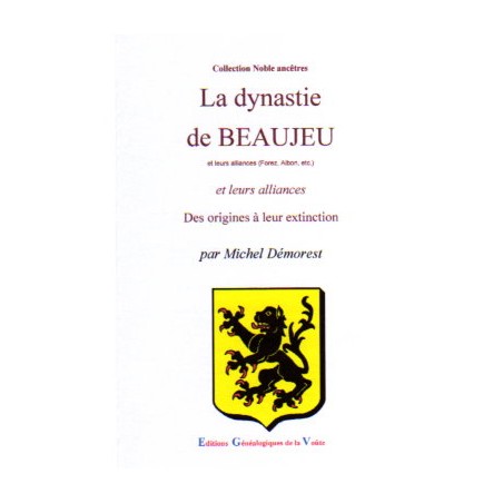 La dynastie de Beaujeu