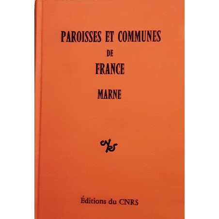 Paroisses et communes de France : Dictionnaire d'histoire administrative et démographique : Marne