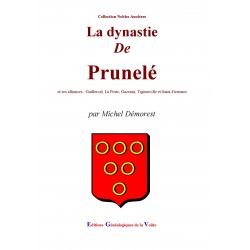 La dynastie de Prunelé