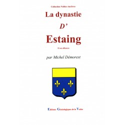 La dynastie d'Estaing