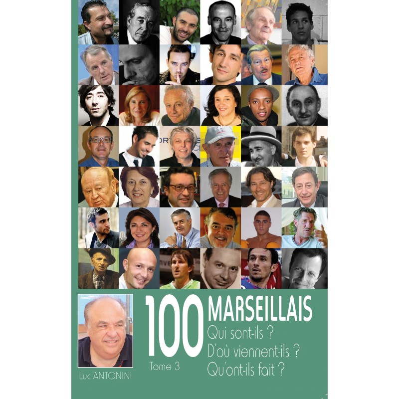 100 Marseillais Tome 3