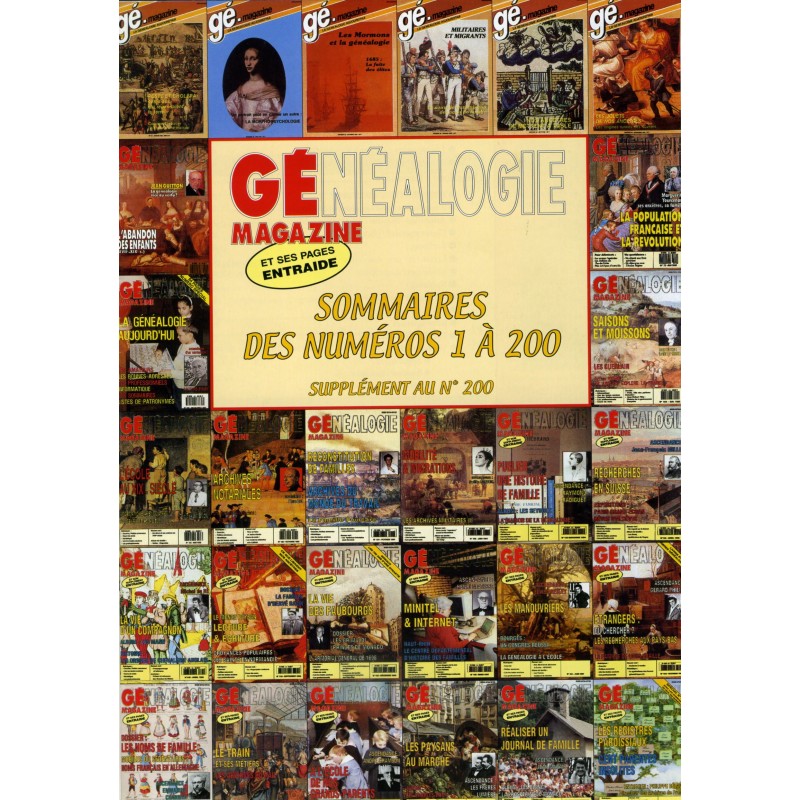 Généalogie Magazine Sommaires des numéros 1 à 200 - Version Numérique