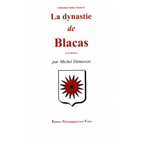 La dynastie de Blacas