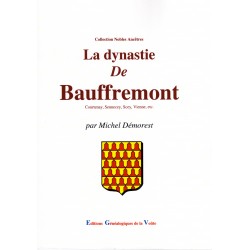 La dynastie de Bauffremont