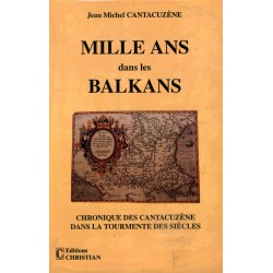 Mille ans dans les Balkans