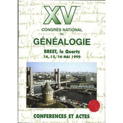 Conférences et actes du XVème congrès national de généalogie