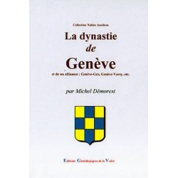 La dynastie de Genève